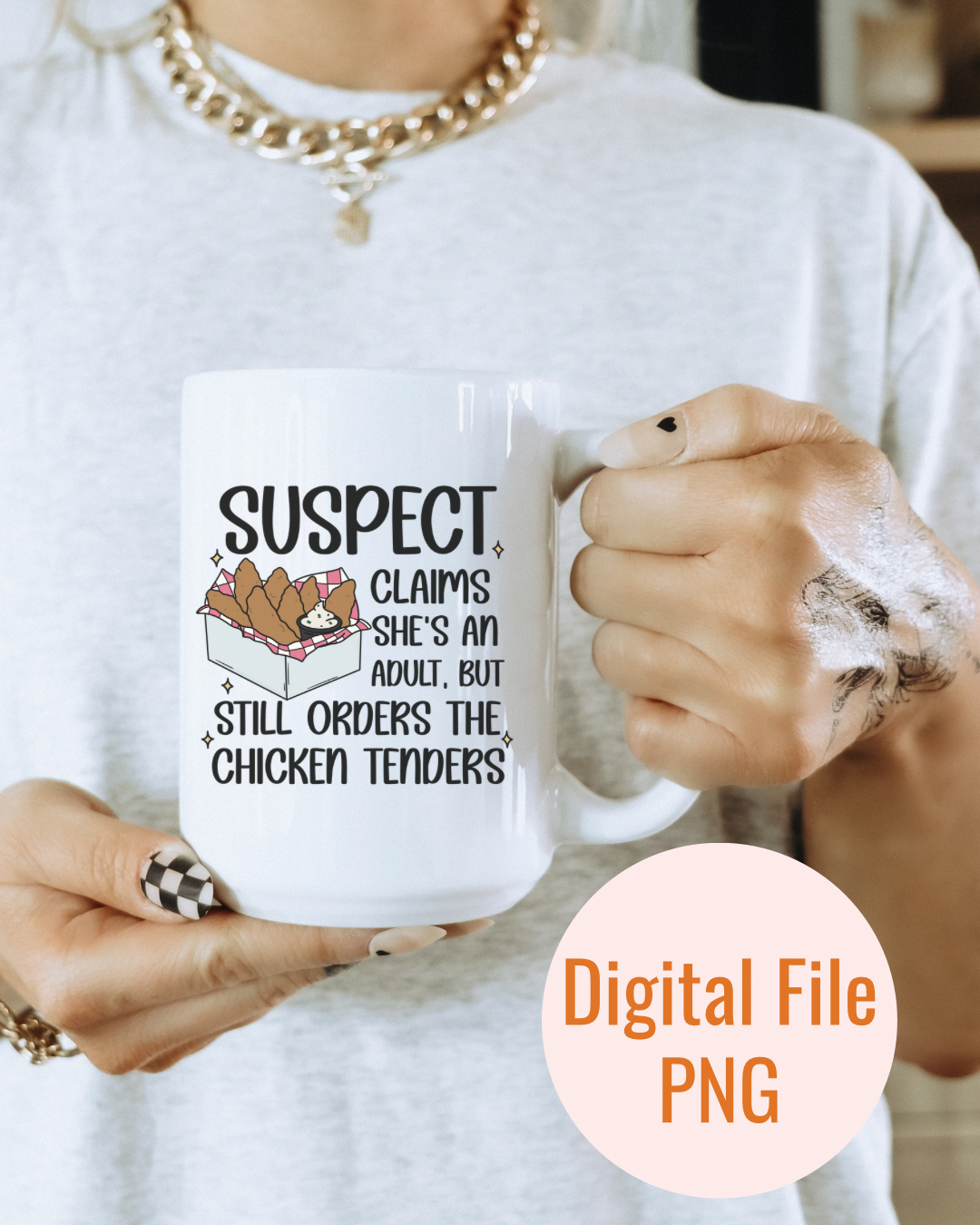 Suspect Claims She’s An Adult Png for Dtf and Uvdtf| Sublimation Design for Shirts and Totes| Funny Png for T-Shirts| Digital Download