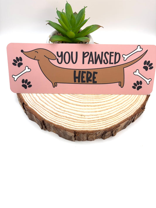 You Pawsed Here Bookmark