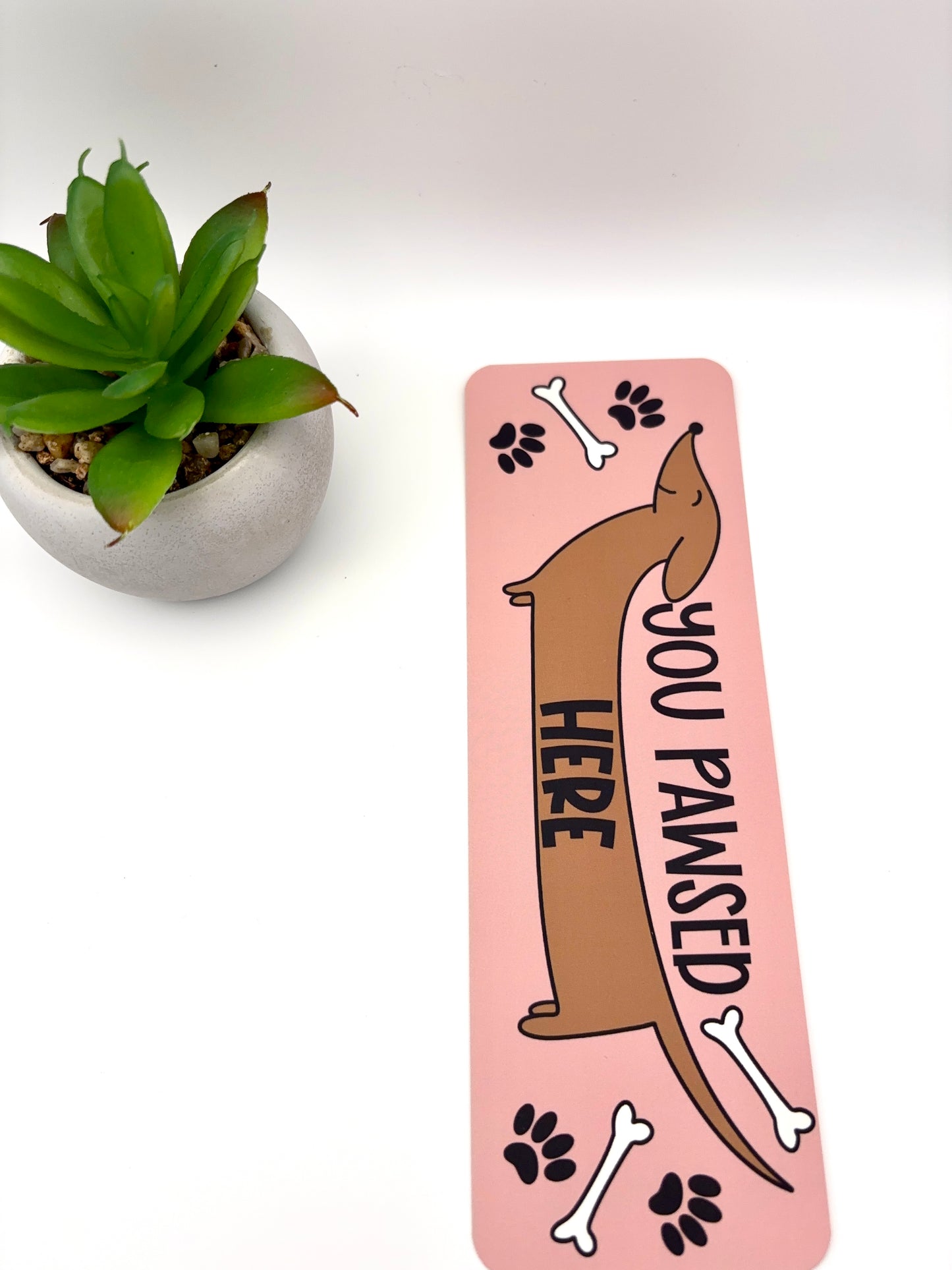 You Pawsed Here Bookmark